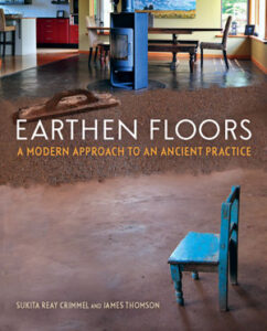 ‘Earthen Floors’ by Sukita Reay Crimmel and James Thomson Image